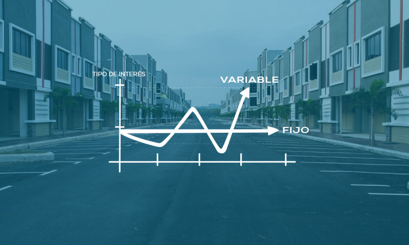 Hipoteca fija o hipoteca variable, ¿qué opción es mejor?